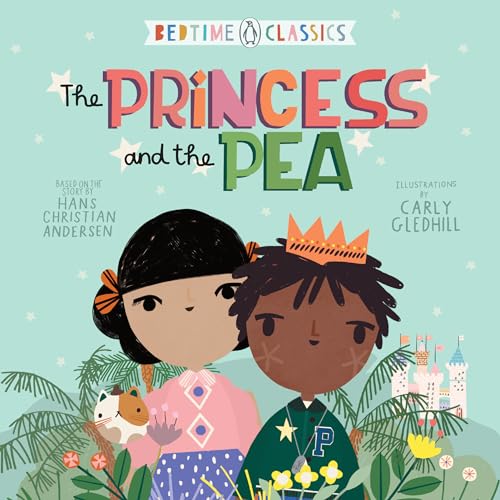 The Princess and the Pea (Penguin Bedtime Classics) von Viking Books for Young Readers